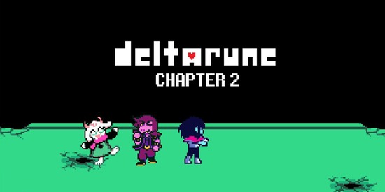 Deltarune Chapter 2