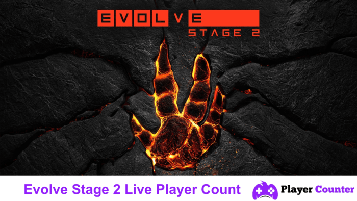 Evolve Stage 2 Live Player Count