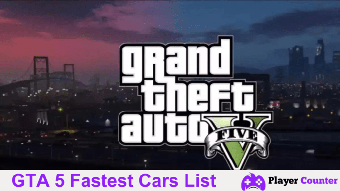 GTA 5 Fastest Cars List