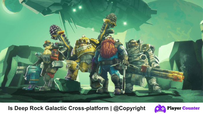 Is Deep Rock Galactic Cross-platform